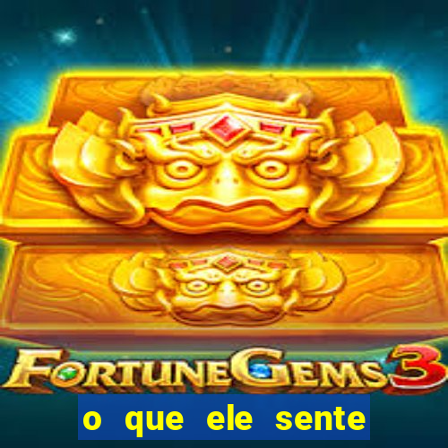 o que ele sente por mim as de paus